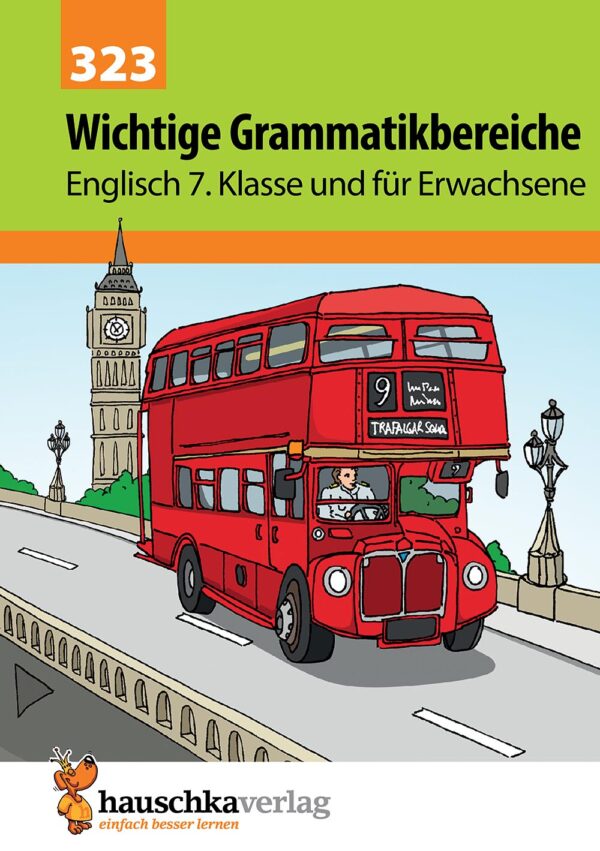 Wichtige Grammatikbereiche (Übungsheft)