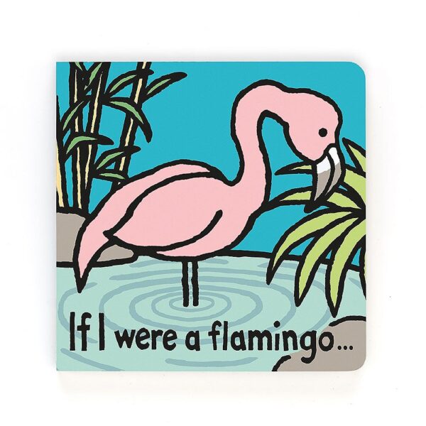 IF I WERE A FLAMINGO