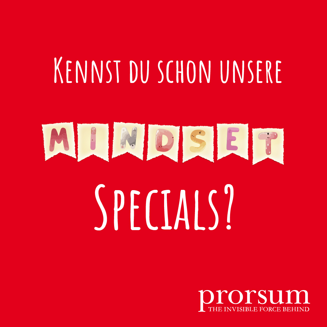 Mindset 2 KENNST DU SCHON UNSERE MINDSET SPECIALS?